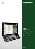TNC7 - Gen 3驱动器 数控系统 铣床、铣车复合加工机床和加工 中心 面向机床制造商